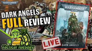 🔴Dark Angels Codex LEAKED!? Let's Review! | TacticalTuesday Warhammer 40k Show
