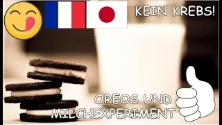 OREOS UND MILCHEXPERIMENT (KEIN KREBS VERURSACHEN!) (MIT FRANKREICH UND JAPAN!)