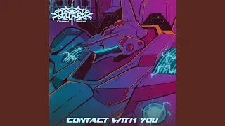 Contact With You (from "Armored Core VI") (Synthwave Arrangement)