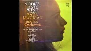 Paul Mauriat - Vodka And Wine