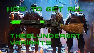 How to get all blundergat variants on Blood Of The Dead