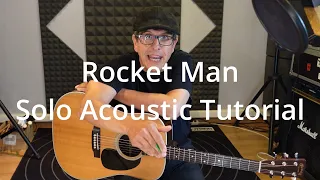 Rocket Man, acoustic cover and tutorial
