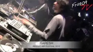 FRA909 Tv - RARESH @ REGGIO AIR FESTIVAL 2010