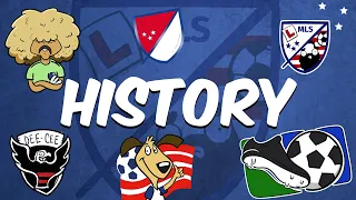 The Story of MLS - a Brief History of Major League Soccer