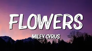 Flowers - Miley Cyrus (Lyrics) || Taylor Swift , Calvin Harris... (MixLyrics)