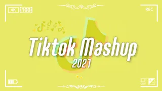 Tiktok Mashup January 2021 (clean)