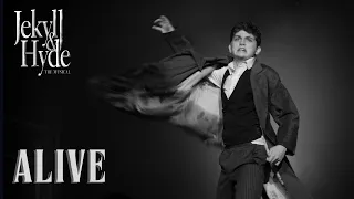 Jekyll & Hyde Live- Alive (Act I-  Scene 7)