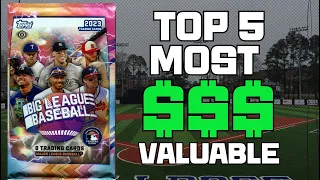 TOP 5 MOST VALUABLE CARDS IN 2023 TOPPS BIG LEAGUE BASEBALL