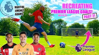 The BEST Premier League GOALS | JULY 19/20 (Part 2)