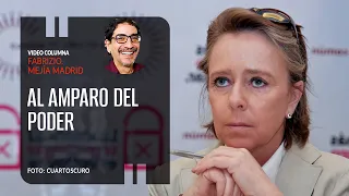 Al Amparo del poder. Por Fabrizio Mejía ¬ Video columna