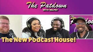 253: The New Podcast House!