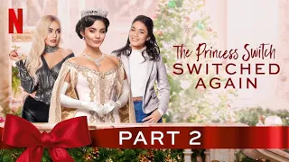 Intercambio de Princesas 2 (2020) Tráiler Doblado Español Latino