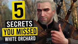 WITCHER 3: 5 Hidden Details You May Have Missed in White Orchard!