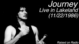 Journey - Live in Lakeland (November 22nd, 1986)