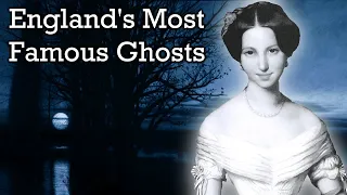 England's Most Famous Ghosts & Supernatural Events - Documentary