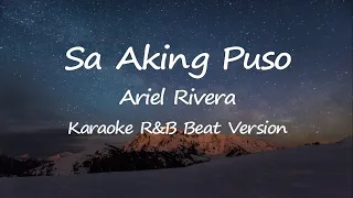 Sa Aking Puso Ariel Rivera Karaoke R&B Beat Version