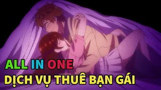 Tóm Tắt Anime Hay: Dịch Vụ Thuê Bạn Gái - Review Anime Kanojo, Okarishimasu | nvttn