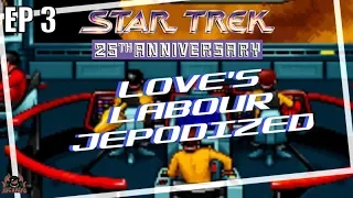 Star Trek 25th Anniversary Ep 3 Loves Labor Jeopardized Walkthrough