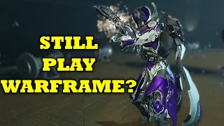 Do You Stilll Play Warframe? Is Everyone Quitting?