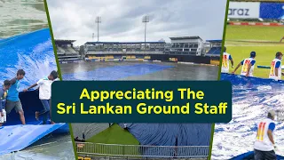 Appreciating the Sri Lankan Ground Staff