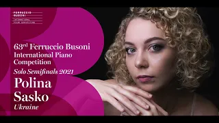 Polina Sasko - Solo Semifinals - 2021 Ferruccio Busoni International Piano Competition