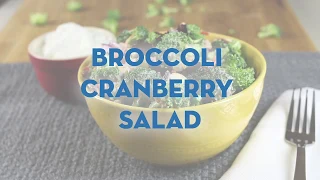 Broccoli Cranberry Salad | Healthy Recipe