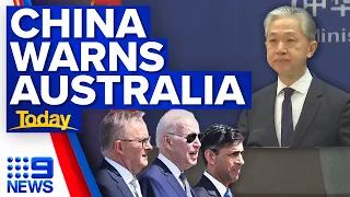 China issues warning to Australia over AUKUS submarine deal | 9 News Australia