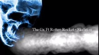 The Gx Ft Rotten Rocket - Skeleton