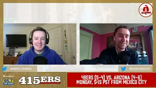 Is Kyler Murray Going to Play in Mexico City? | 415ers Podcast