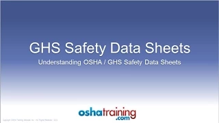 Free OSHA Training Tutorial - Understanding GHS Safety Data Sheets (SDS's)