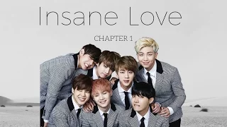 [BTS FF]《Insane Love》Ep1 *Wear Headphones*