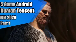 5 Game Android Buatan Tencent Part 1 | Rekomendasi Game Android