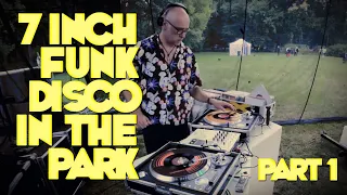 Funk, disco. Live DJ mix PART ONE. 7" vinyl singles 45s. Rec @ Agrykola Park, Warsaw 23/06/2023