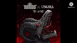 Unksra & Bloodset - The Beast
