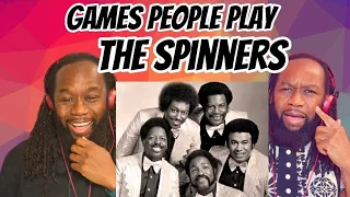 THE SPINNERS - Games people play REACTION - They are soul music royalty! First time hearing
