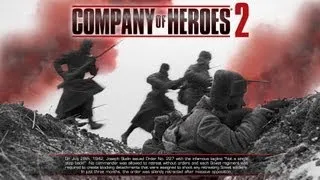 Прохождение Company of Heroes 2. Миссия № 2. Подступы к Москве.