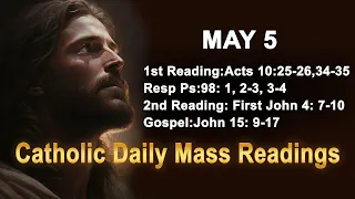 Catholic Daily Mass Readings for today I Sunday May 5 2024