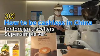 Setup cashless payment for visiting China, for short-term foreign visitors