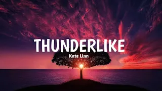 Kate Linn - Thunderlike (Lofi Remix Song ) - Slowed & Reverbed