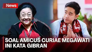 Tanggapan Gibran soal Surat Amicus Curiae Megawati - iNews Malam 17/04