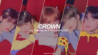 Crown (English) Lyrics | Tomorrow x Together (TXT)