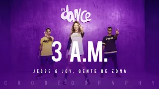 3 A.M  - Jesse & Joy, Gente de Zona  | FitDance Life (Coreografía) Dance Video