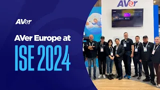 AVer Europe at ISE 2024 | Barcelona, Spain