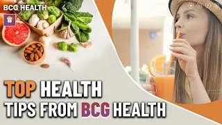 Top Health Tips from BCG Health