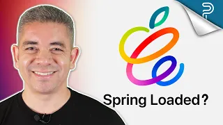 Apple Event CONFIRMED! But, What Does Spring Loaded Mean?
