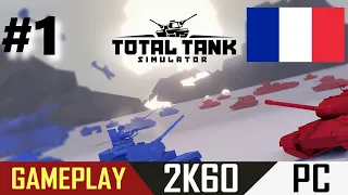 Total Tank Simulator #1 -FRANCE campaign ACT I- GAMEPLAY no commentary [2K]