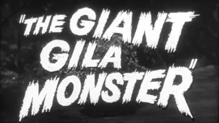 The Giant Gila Monster (1959) - Trailer