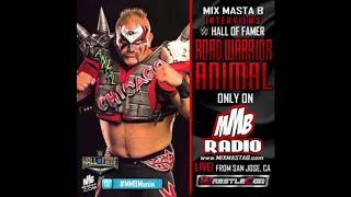 Mix Masta B Interviews WWE Hall of Famer Animal LIVE From #Wrestlecon LISTEN NOW!! #MMBMania