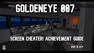 Goldeneye 007 Screen Cheater! Achievement Guide - Frigate Secret Agent Speed Run