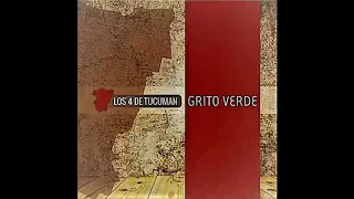 LOS 4 DE TUCUMAN - ALBUM COMPLETO GRITO VERDE